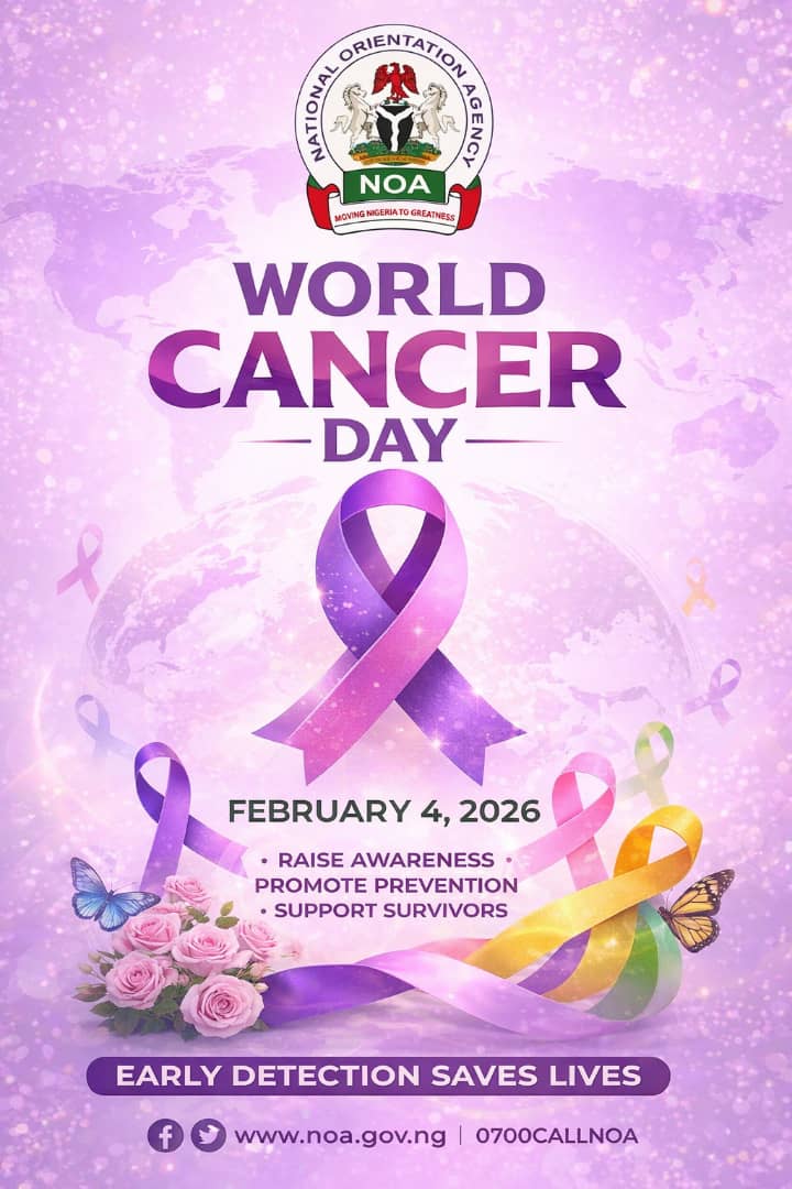 World Cancer Day: NOA Osun Urges Early Action Awareness