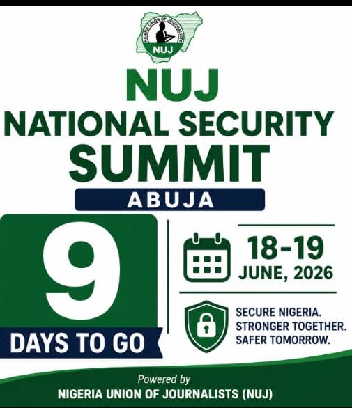 NUJ to Host National Security Summit in Abuja, Seeks Stronger Media-Security Partnership